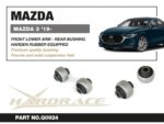 Hardrace Front Lower Arm Bushing - Rear Mazda 3 / Axela