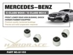 Hardrace Front Lower Rear Arm Bushing - Shock Mercedes-benz C-class, E-class