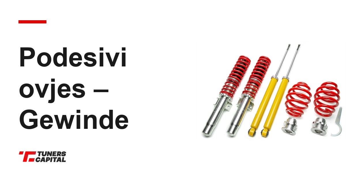Podesivi ovjes – Gewinde — Tuners Capital